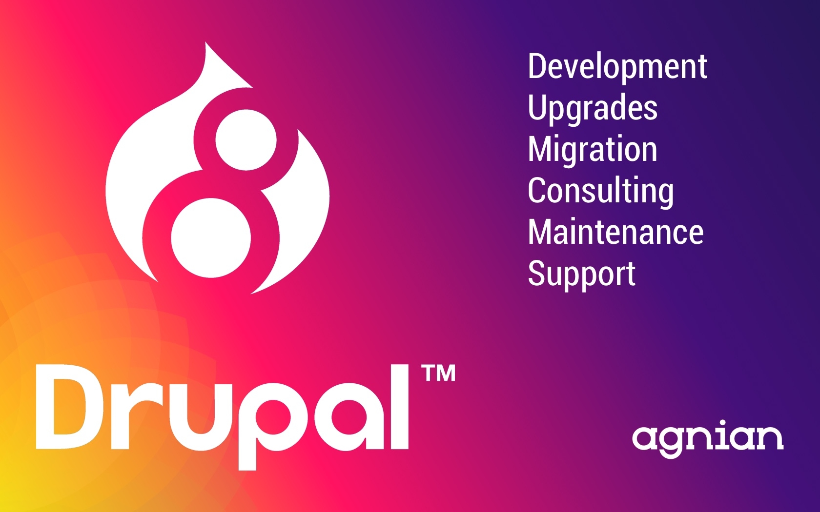 Agnian Drupal 8 Development, Consulting and Maintenance